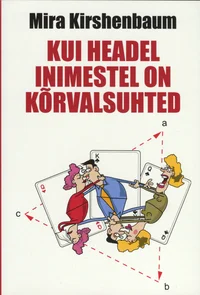 Kui headel inimestel on kõrvalsuhted