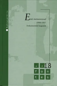 Eesti metsavennad 1944-1957