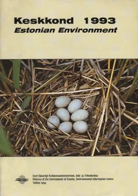 Keskkond 1993. Estonian Environment