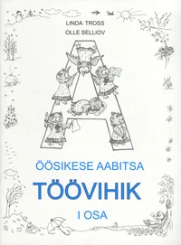 Öösikese aabitsa töövihik