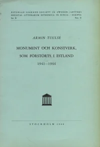 Monument och konstverk, som förstörts i Estland