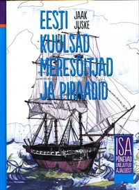 Eesti kuulsad meresõitjad ja piraadid