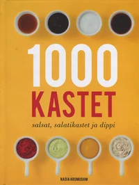 1000 kastet, salsat, salatikastet ja dippi