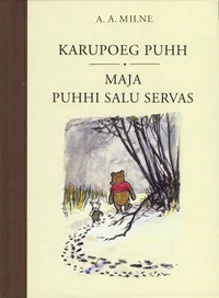 Karupoeg Puhh. Maja Puhhi salu servas
