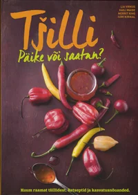 Tšilli - päike või saatan?