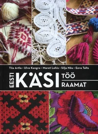 Eesti käsitöö käsiraamat