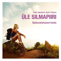 Üle silmapiiri. Расширяя кругозор. Rasshirjaja krugozor