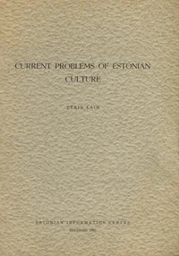 Current problems of estonian culture