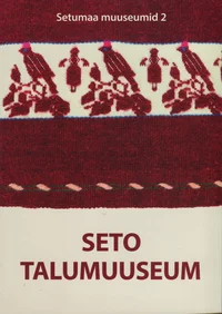Seto talumuuseum