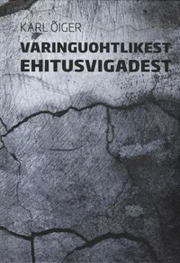 Varinguohtlikest ehitusvigadest