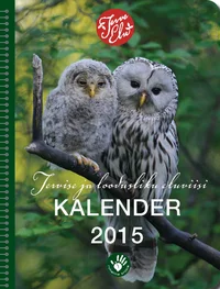 Tervise ja loodusliku eluviisi kalender 2015