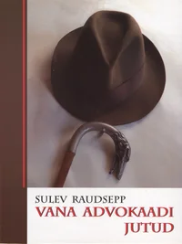 Vana advokaadi jutud