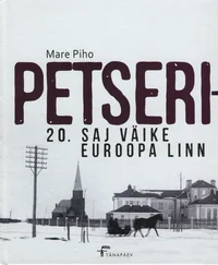 Petseri – 20. saj väike Euroopa linn