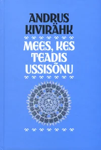 Mees, kes teadis ussisõnu