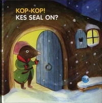 Kop-kop! Kes seal on?