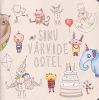 Sinu värvide ootel