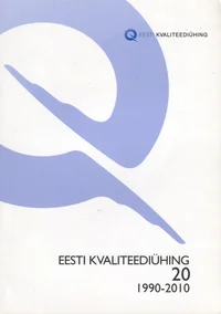 Eesti Kvaliteediühing 20-aastane