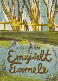Emajõelt Toomele