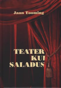 Teater kui saladus