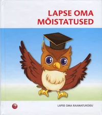 Lapse oma mõistatused