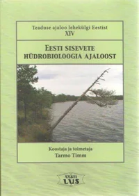 Eesti sisevete hüdrobioloogia ajaloost