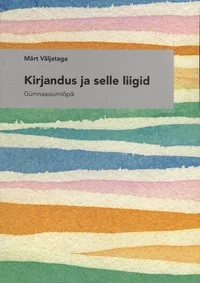 Kirjandus ja selle liigid