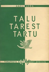 Talutarest Tartusse