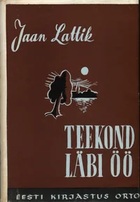 Teekond läbi öö