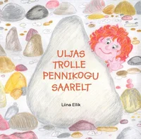 Uljas Trolle Pennikogu saarelt 