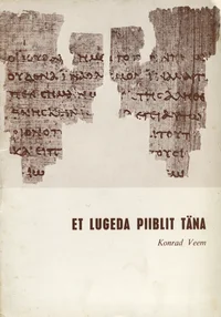 Et lugeda Piiblit täna