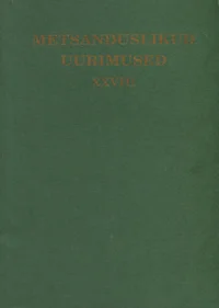 Metsanduslikud uurimused. Forestry studies