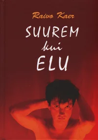 Suurem kui elu