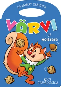 Värvi ja mõistata koos oravapoisiga