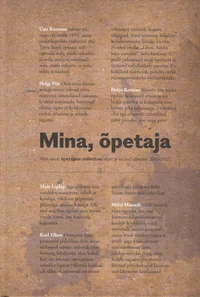 Mina, õpetaja