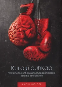 Kui aju puhkab