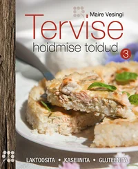 Tervise hoidmise toidud