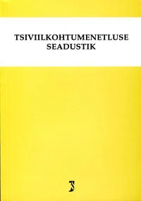 Tsiviilkohtumenetluse seadustik