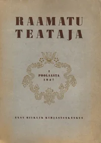 Raamatu Teataja 1947