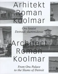 Arhitekt Roman Koolmar. Architect Roman Koolmar