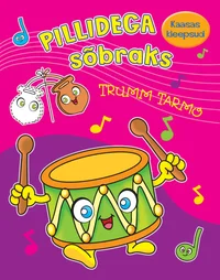 Pillidega sõbraks