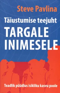 Täiustumise teejuht targale inimesele
