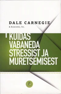Kuidas vabaneda stressist ja muretsemisest