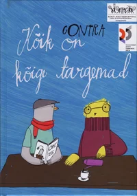 Kõik on kõige targemad