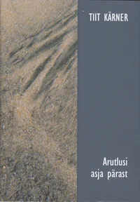 Arutlusi asja pärast