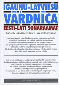 Eesti-läti sõnaraamat. Igauņu-latviešu vārdnīca