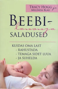 Beebilausuja saladused