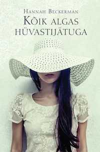 Kõik algas hüvastijätuga