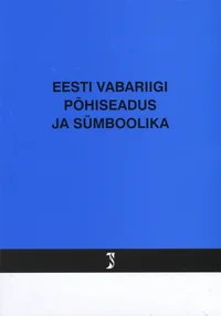 Eesti Vabariigi põhiseadus ja sümboolika