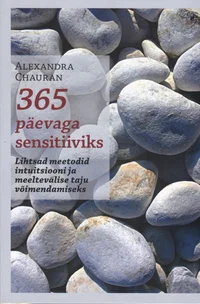 365 päevaga sensitiiviks