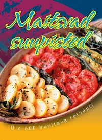 Maitsvad suupisted
